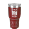 Father Dad Papa Pops Dada Hero - Laser Engraved Stainless Steel Drinkware - 2025 -