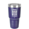 Father Dad Papa Pops Dada Hero - Laser Engraved Stainless Steel Drinkware - 2025 -