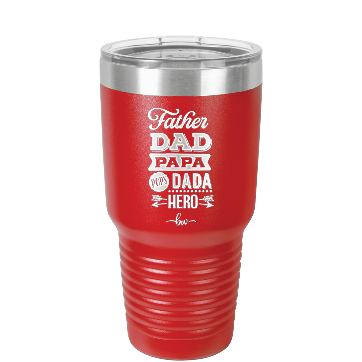 Father Dad Papa Pops Dada Hero - Laser Engraved Stainless Steel Drinkware - 2025 -