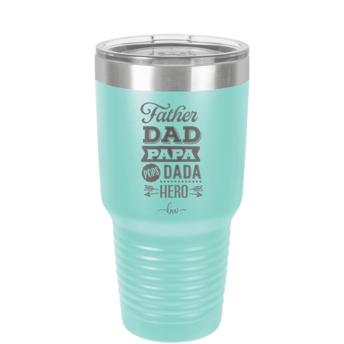 Father Dad Papa Pops Dada Hero - Laser Engraved Stainless Steel Drinkware - 2025 -