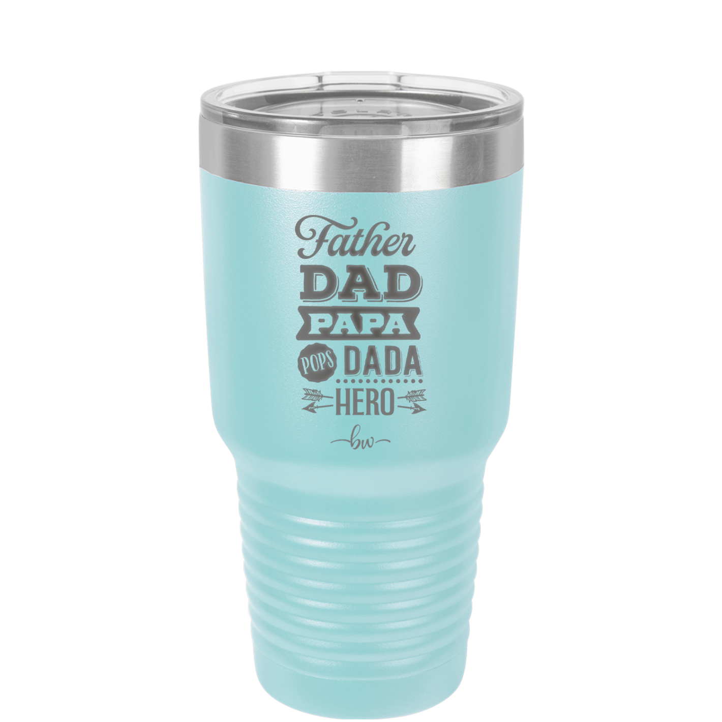 Father Dad Papa Pops Dada Hero - Laser Engraved Stainless Steel Drinkware - 2025 -