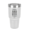 Father Dad Papa Pops Dada Hero - Laser Engraved Stainless Steel Drinkware - 2025 -