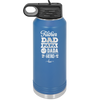Father Dad Papa Pops Dada Hero - Laser Engraved Stainless Steel Drinkware - 2025 -