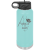 Hooked on Daddy - Laser Engraved Stainless Steel Drinkware - 2026 -