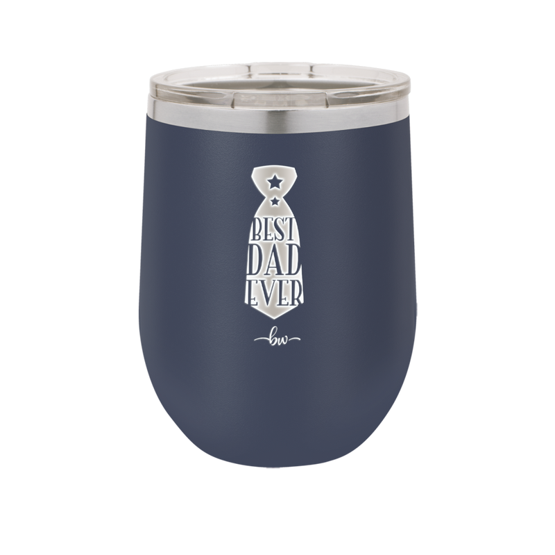 Best Dad Ever - Laser Engraved Stainless Steel Drinkware - 2027 -