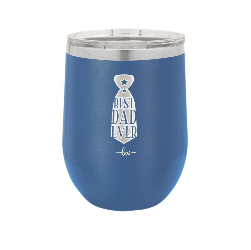 Best Dad Ever - Laser Engraved Stainless Steel Drinkware - 2027 -