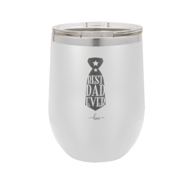 Best Dad Ever - Laser Engraved Stainless Steel Drinkware - 2027 -