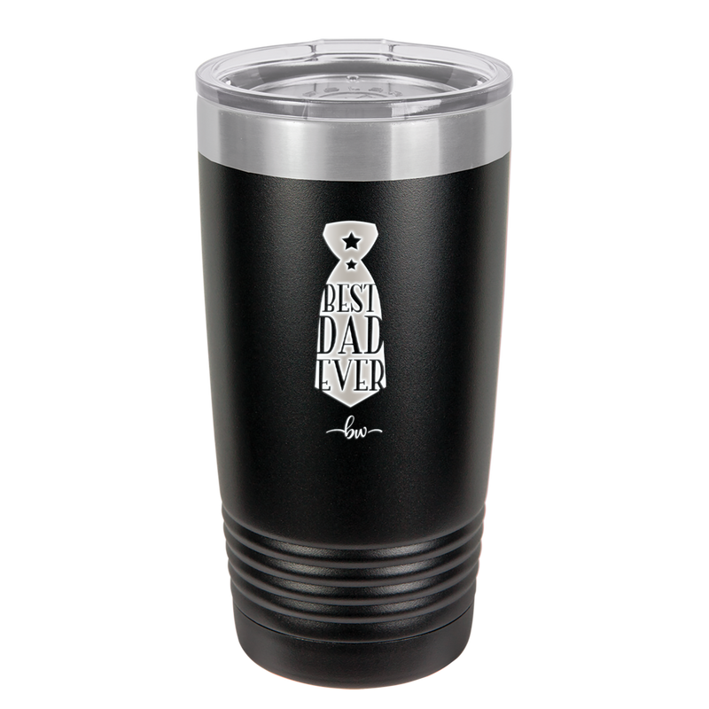 Best Dad Ever - Laser Engraved Stainless Steel Drinkware - 2027 -