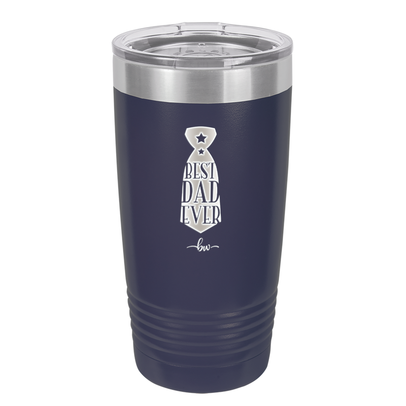 Best Dad Ever - Laser Engraved Stainless Steel Drinkware - 2027 -