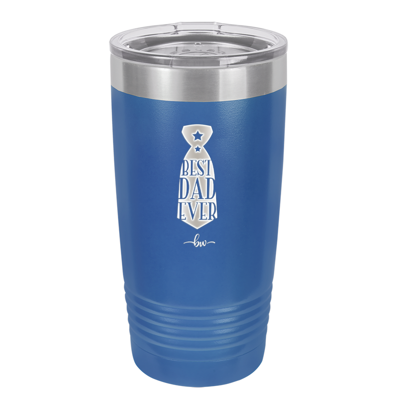 Best Dad Ever - Laser Engraved Stainless Steel Drinkware - 2027 -