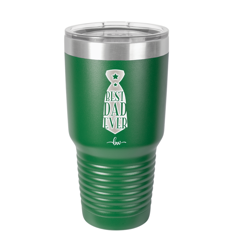 Best Dad Ever - Laser Engraved Stainless Steel Drinkware - 2027 -