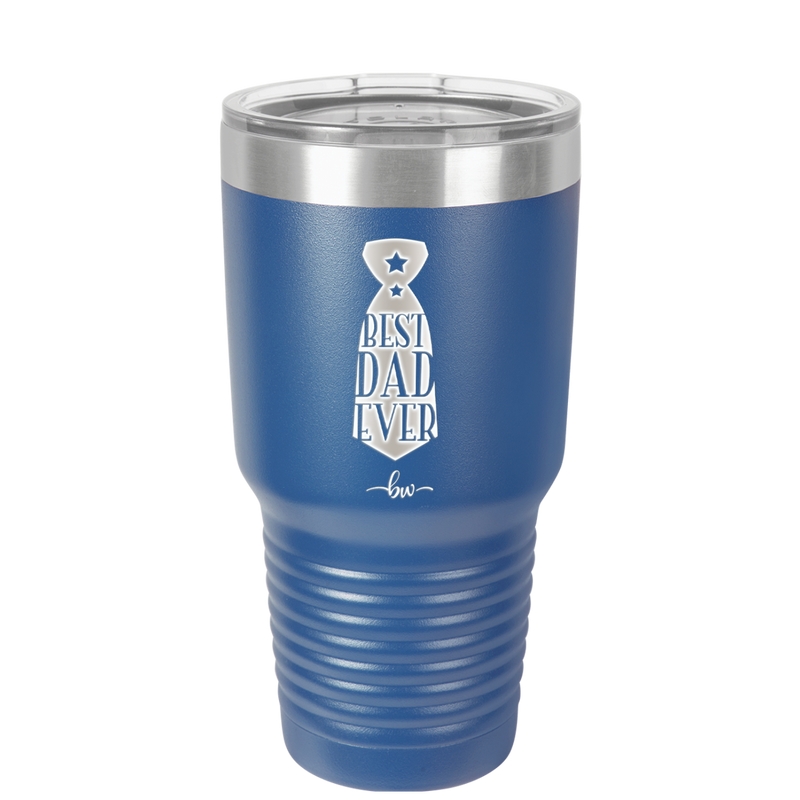 Best Dad Ever - Laser Engraved Stainless Steel Drinkware - 2027 -