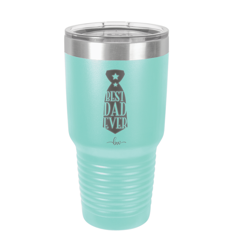 Best Dad Ever - Laser Engraved Stainless Steel Drinkware - 2027 -