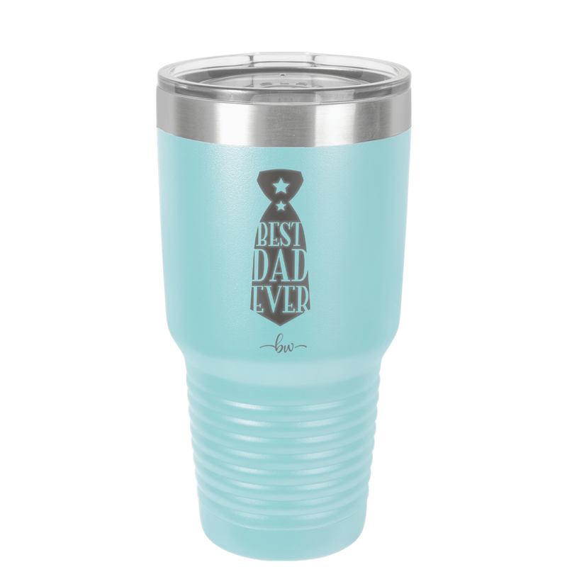 Best Dad Ever - Laser Engraved Stainless Steel Drinkware - 2027 -