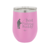 Best Fishing Buddy - Laser Engraved Stainless Steel Drinkware - 2029 -