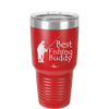Best Fishing Buddy - Laser Engraved Stainless Steel Drinkware - 2029 -