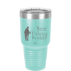 Best Fishing Buddy - Laser Engraved Stainless Steel Drinkware - 2029 -