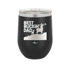 Best Buckin' Dad - Laser Engraved Stainless Steel Drinkware - 2030 -