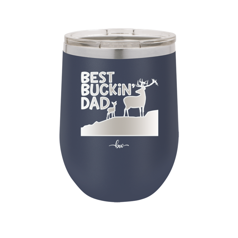 Best Buckin' Dad - Laser Engraved Stainless Steel Drinkware - 2030 -