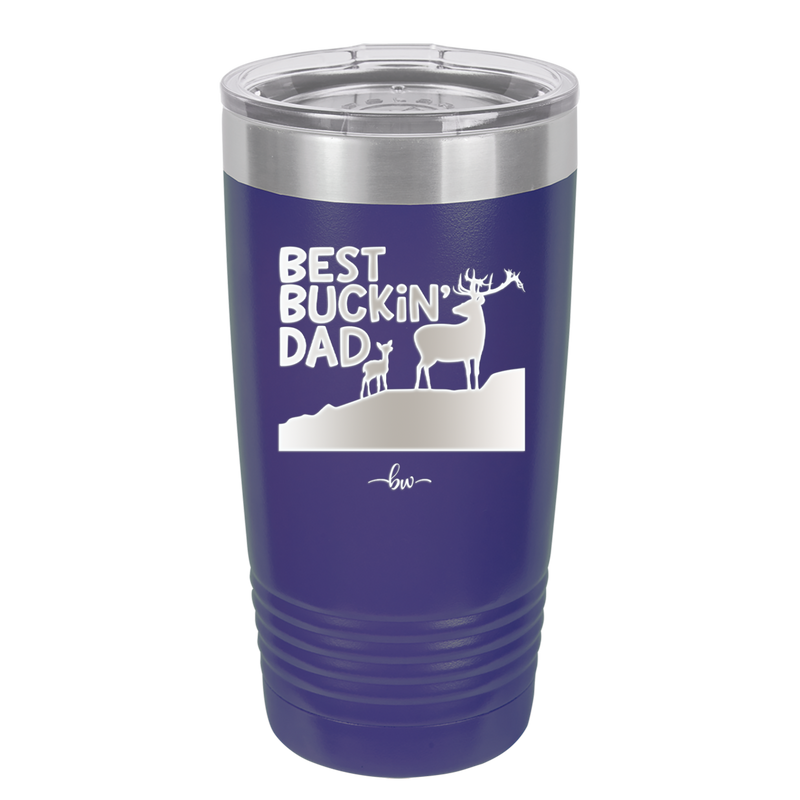 Best Buckin' Dad - Laser Engraved Stainless Steel Drinkware - 2030 -