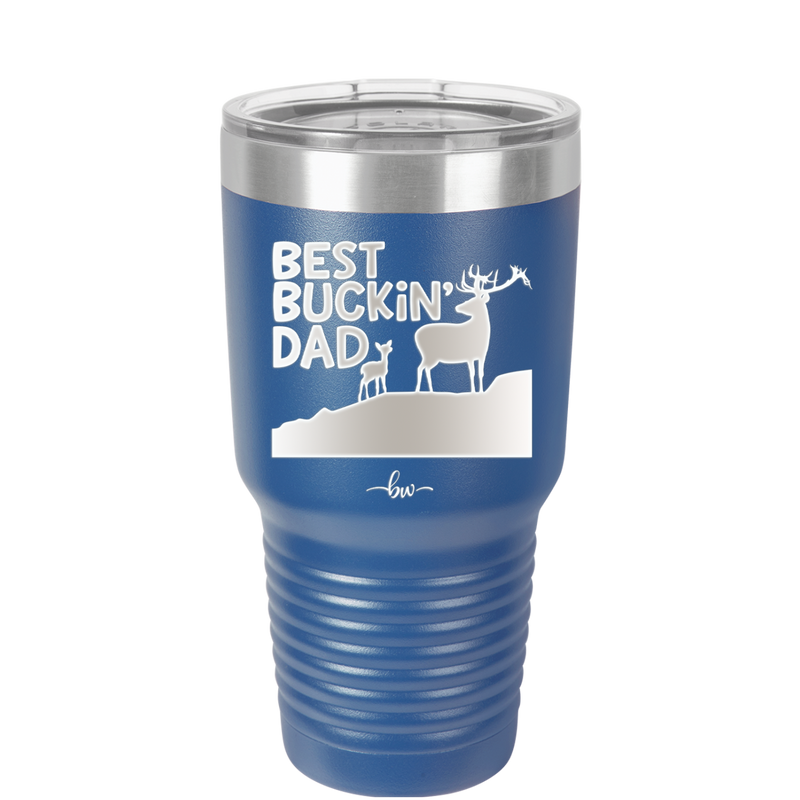 Best Buckin' Dad - Laser Engraved Stainless Steel Drinkware - 2030 -