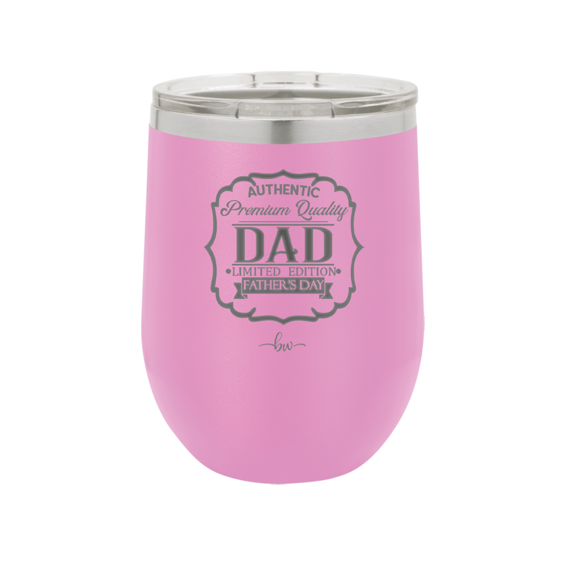 Authentic Premium Quality Dad Limited Edition Father's Day - Laser Engraved Stainless Steel Drinkware - 2032 -