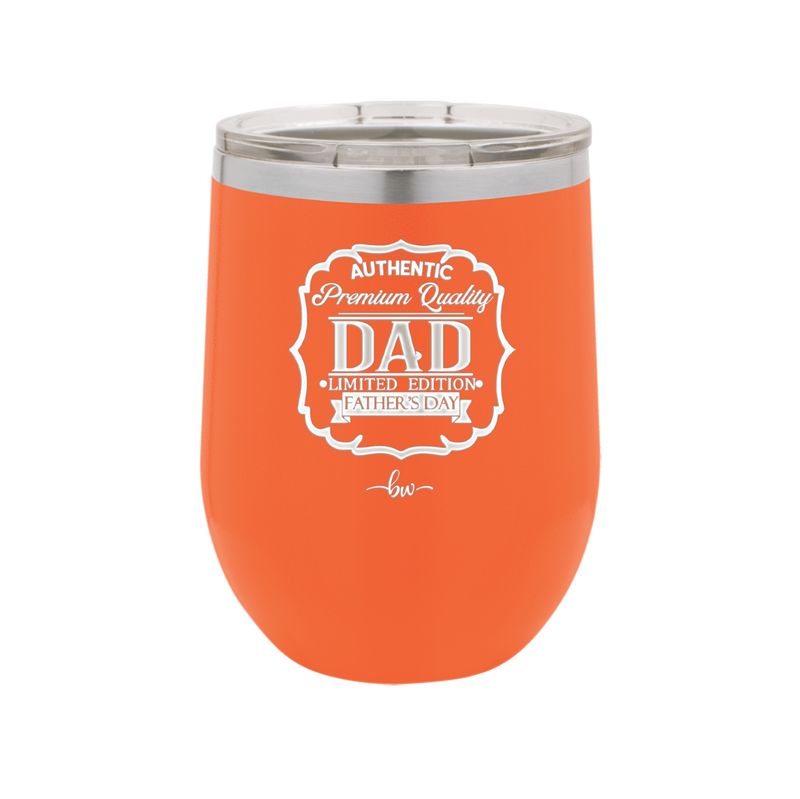 Authentic Premium Quality Dad Limited Edition Father's Day - Laser Engraved Stainless Steel Drinkware - 2032 -