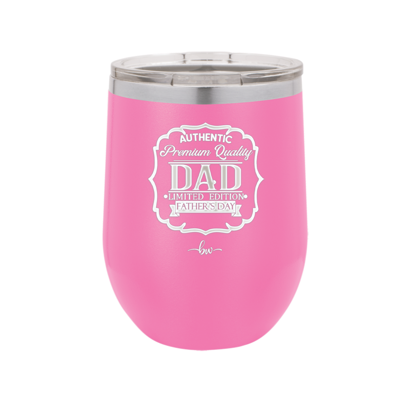 Authentic Premium Quality Dad Limited Edition Father's Day - Laser Engraved Stainless Steel Drinkware - 2032 -