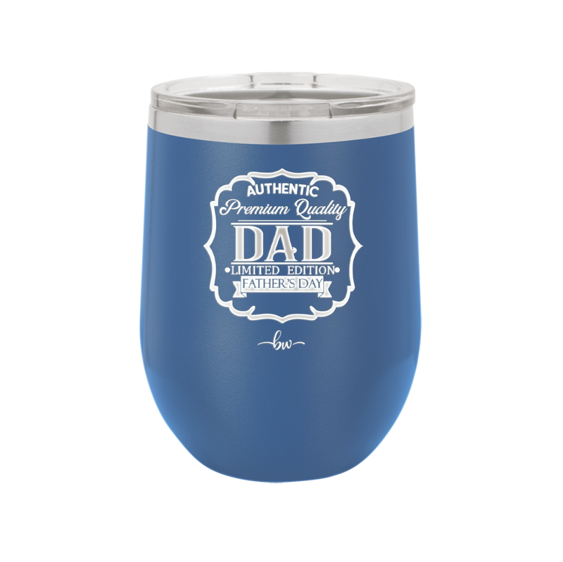 Authentic Premium Quality Dad Limited Edition Father's Day - Laser Engraved Stainless Steel Drinkware - 2032 -