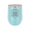 Authentic Premium Quality Dad Limited Edition Father's Day - Laser Engraved Stainless Steel Drinkware - 2032 -