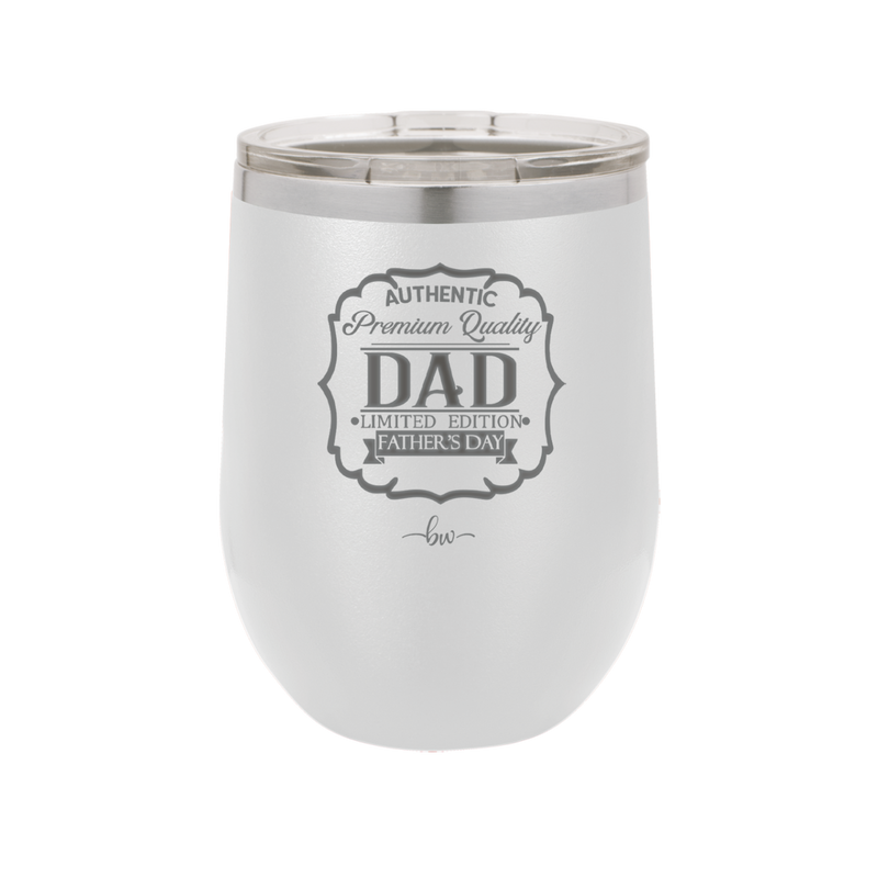 Authentic Premium Quality Dad Limited Edition Father's Day - Laser Engraved Stainless Steel Drinkware - 2032 -