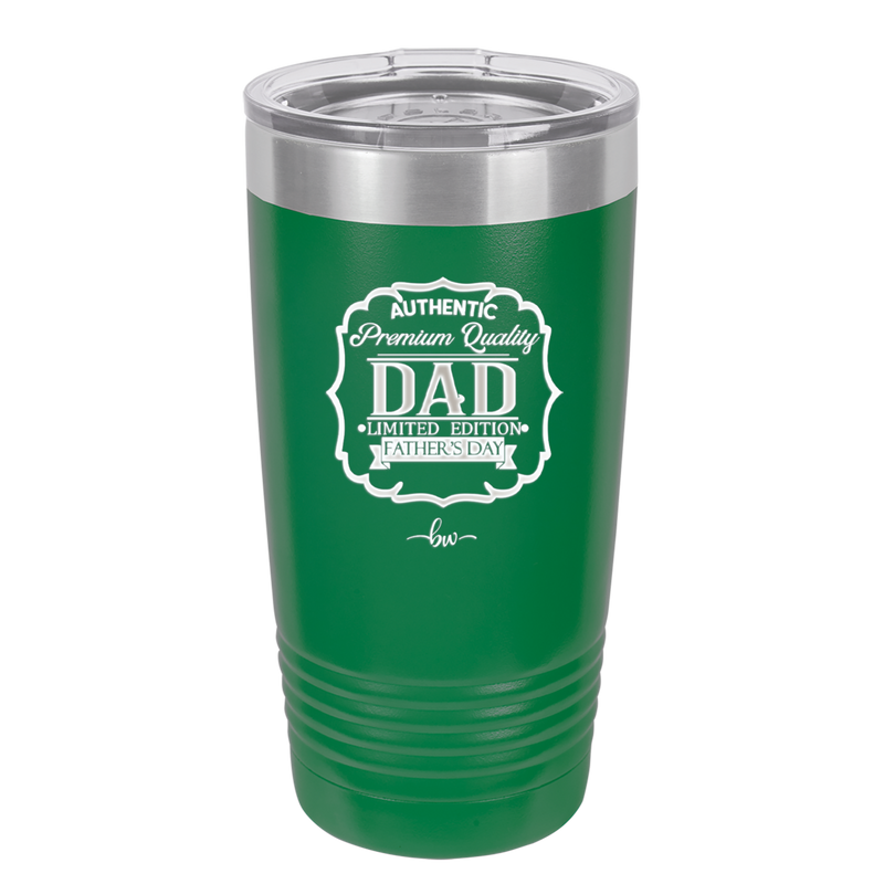Authentic Premium Quality Dad Limited Edition Father's Day - Laser Engraved Stainless Steel Drinkware - 2032 -