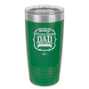 Authentic Premium Quality Dad Limited Edition Father's Day - Laser Engraved Stainless Steel Drinkware - 2032 -