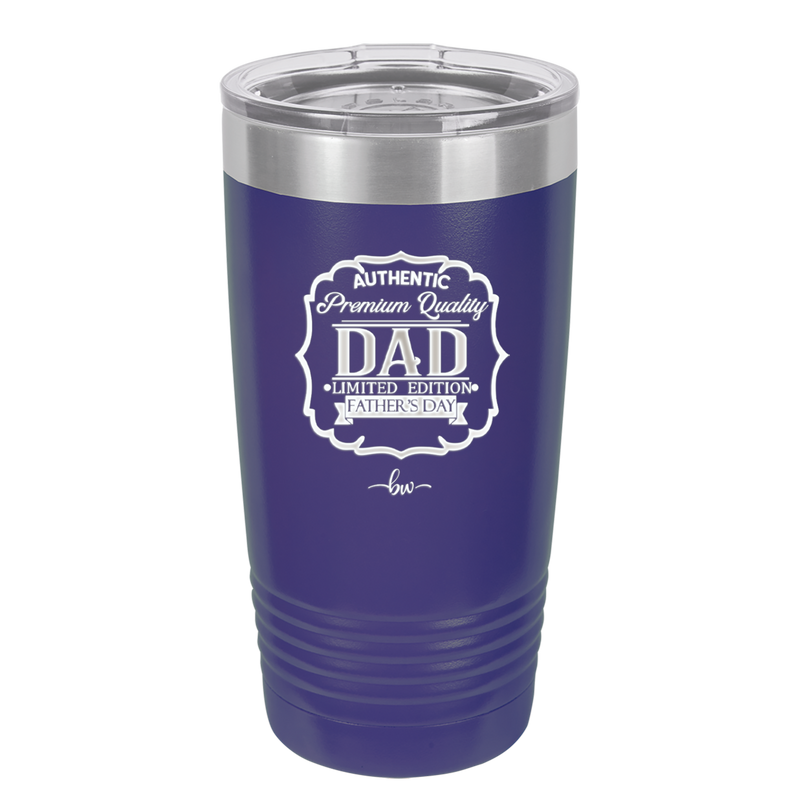 Authentic Premium Quality Dad Limited Edition Father's Day - Laser Engraved Stainless Steel Drinkware - 2032 -