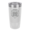 Authentic Premium Quality Dad Limited Edition Father's Day - Laser Engraved Stainless Steel Drinkware - 2032 -