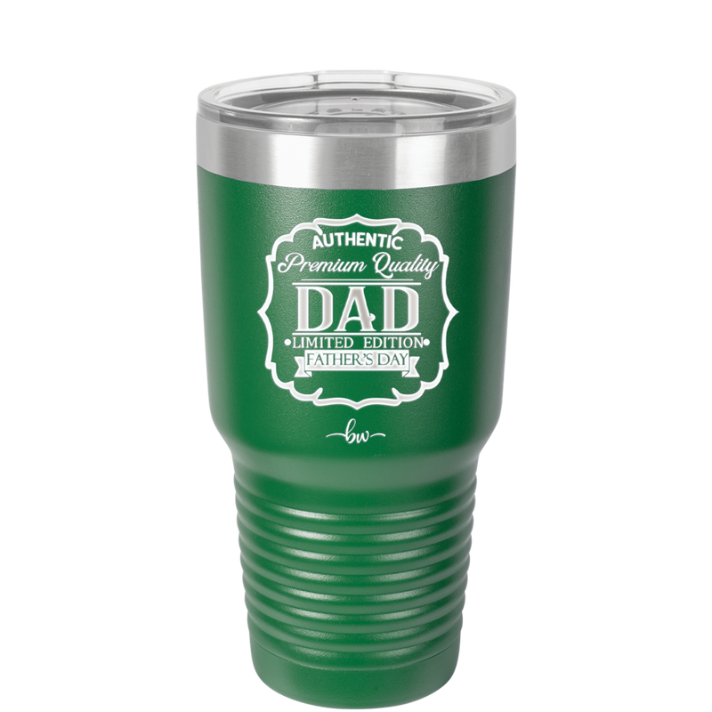 Authentic Premium Quality Dad Limited Edition Father's Day - Laser Engraved Stainless Steel Drinkware - 2032 -