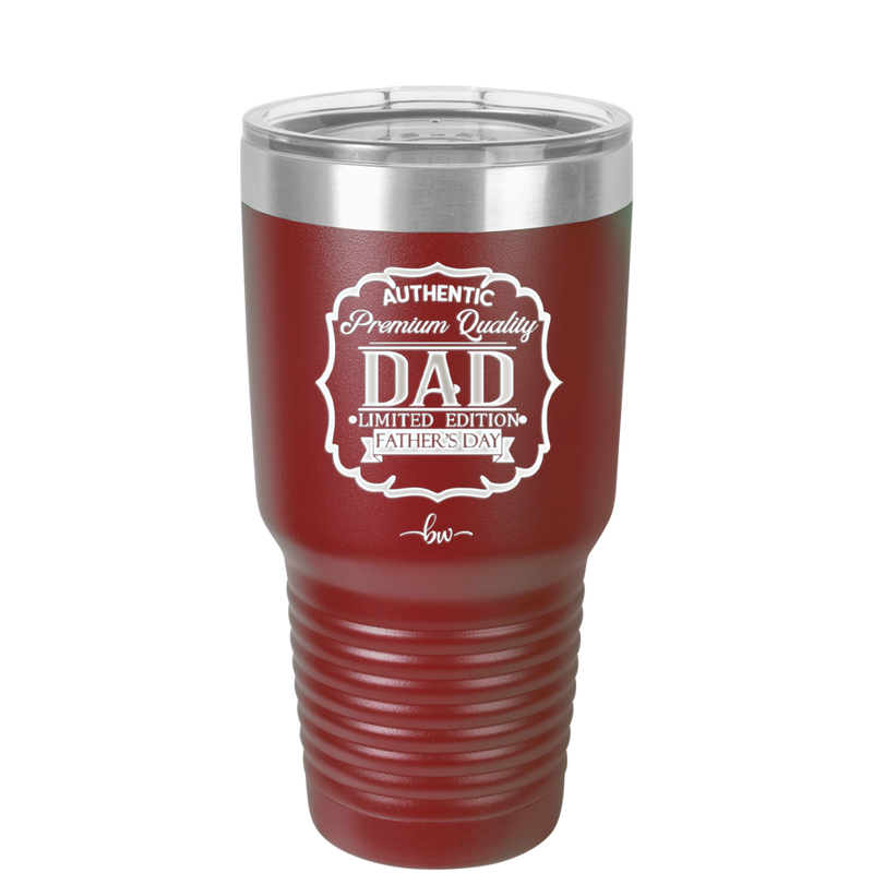 Authentic Premium Quality Dad Limited Edition Father's Day - Laser Engraved Stainless Steel Drinkware - 2032 -