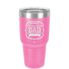 Authentic Premium Quality Dad Limited Edition Father's Day - Laser Engraved Stainless Steel Drinkware - 2032 -