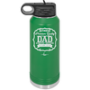 Authentic Premium Quality Dad Limited Edition Father's Day - Laser Engraved Stainless Steel Drinkware - 2032 -