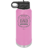 Authentic Premium Quality Dad Limited Edition Father's Day - Laser Engraved Stainless Steel Drinkware - 2032 -