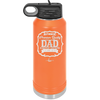 Authentic Premium Quality Dad Limited Edition Father's Day - Laser Engraved Stainless Steel Drinkware - 2032 -