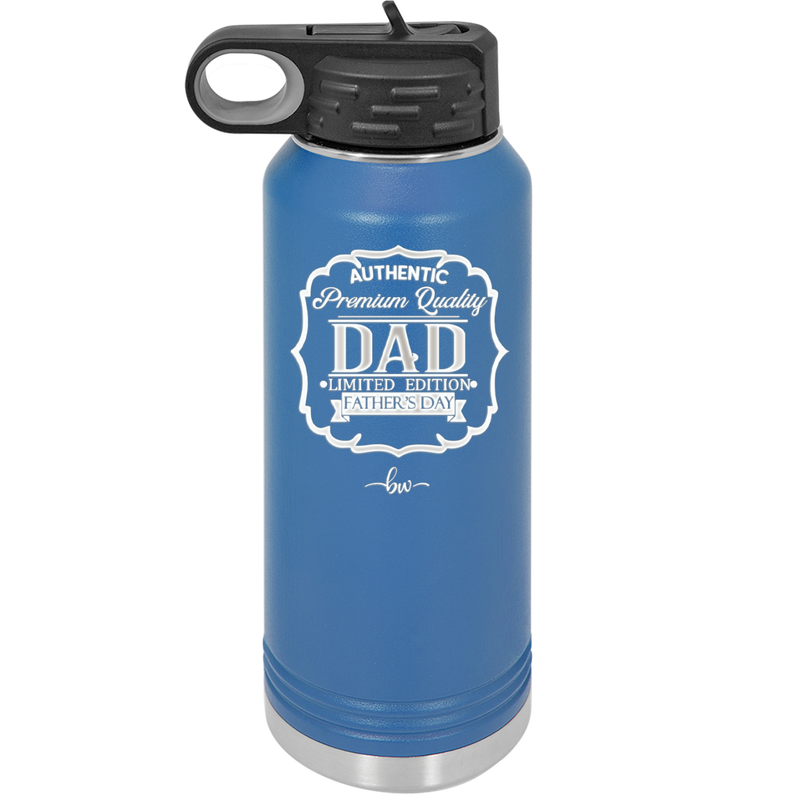 Authentic Premium Quality Dad Limited Edition Father's Day - Laser Engraved Stainless Steel Drinkware - 2032 -