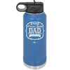 Authentic Premium Quality Dad Limited Edition Father's Day - Laser Engraved Stainless Steel Drinkware - 2032 -