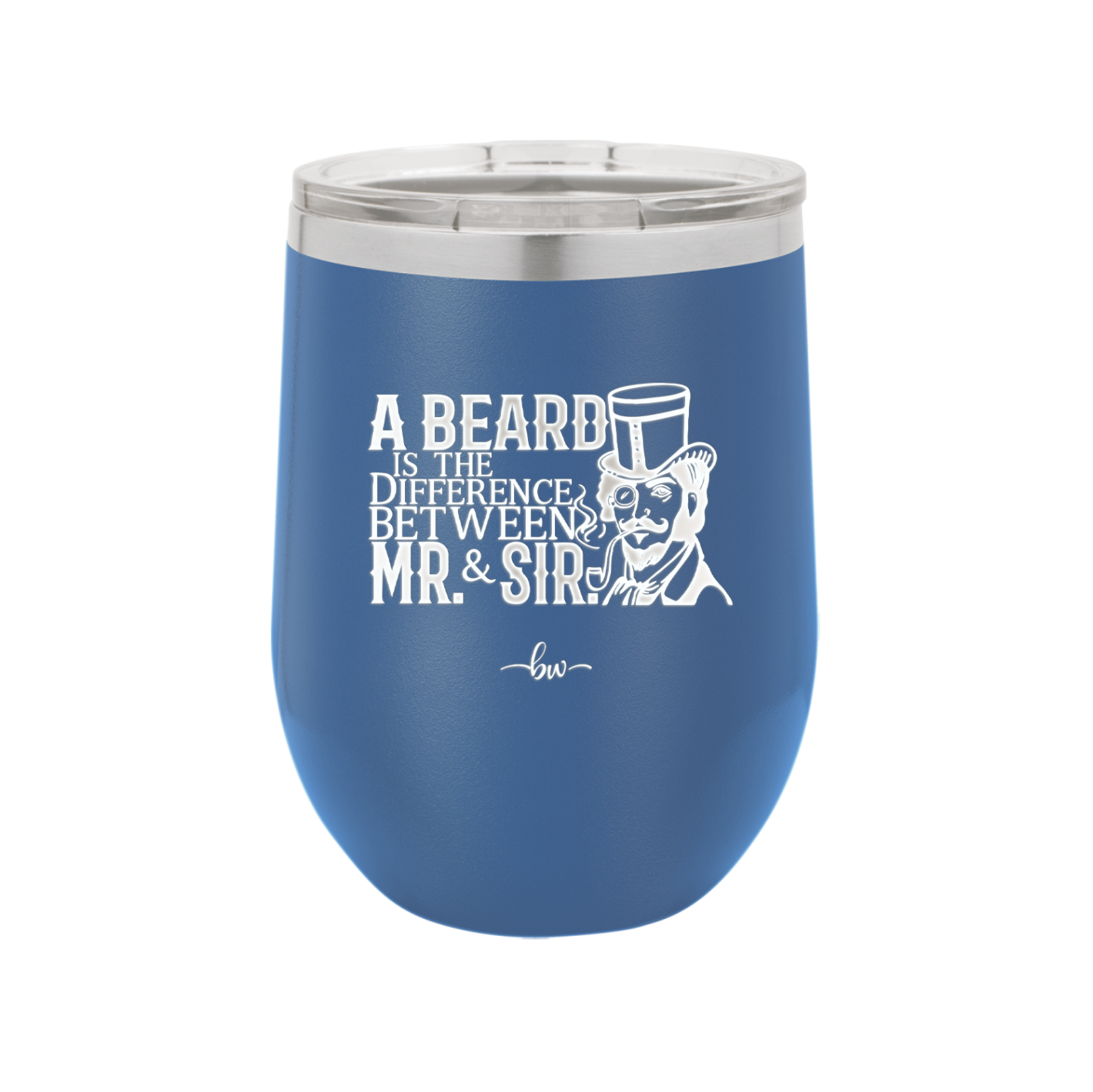 A Beard is the Difference Between Mr and Sir - Laser Engraved Stainless Steel Drinkware - 2036 -