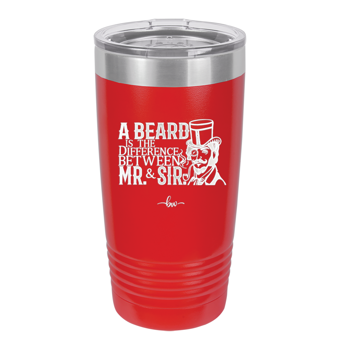 A Beard is the Difference Between Mr and Sir - Laser Engraved Stainless Steel Drinkware - 2036 -