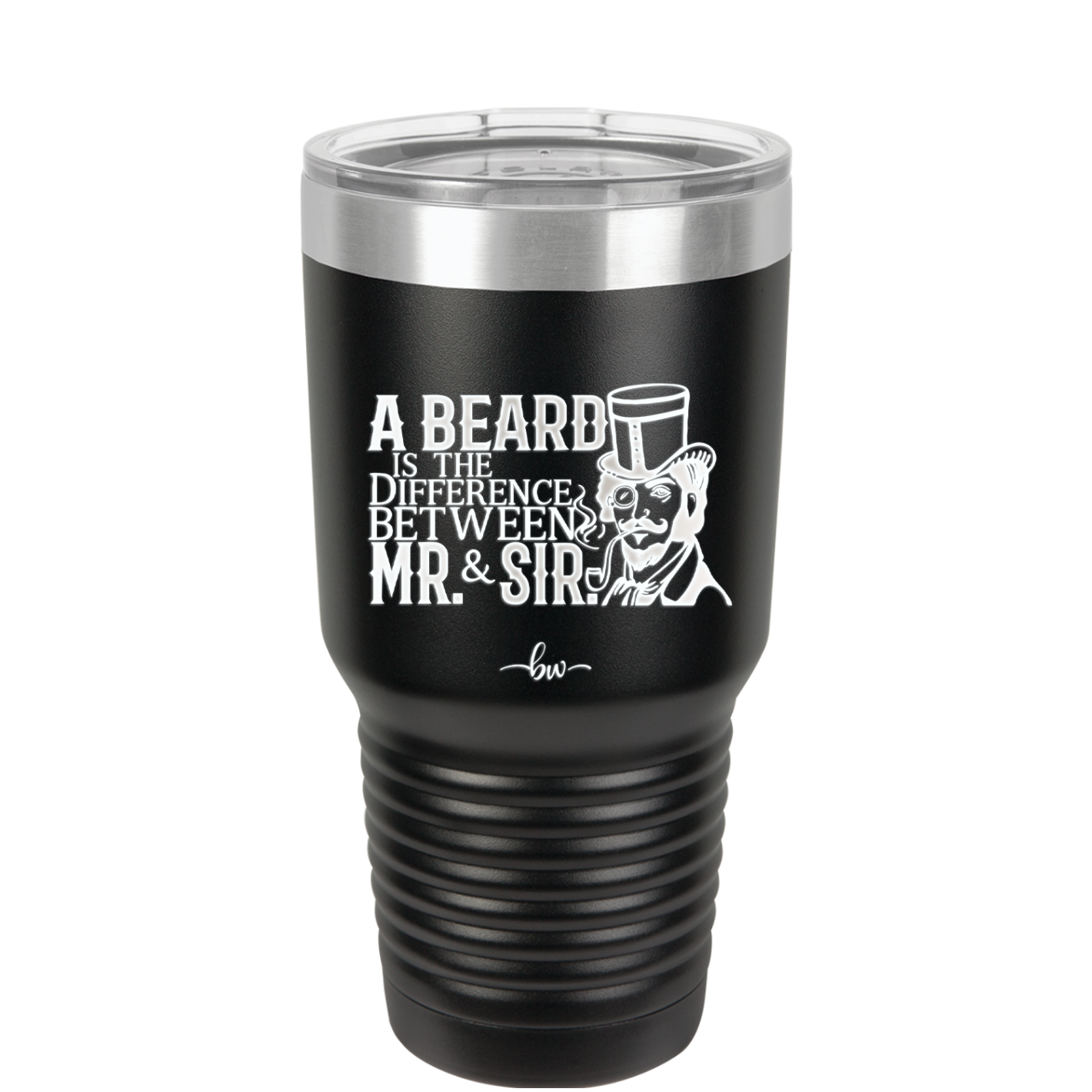 A Beard is the Difference Between Mr and Sir - Laser Engraved Stainless Steel Drinkware - 2036 -