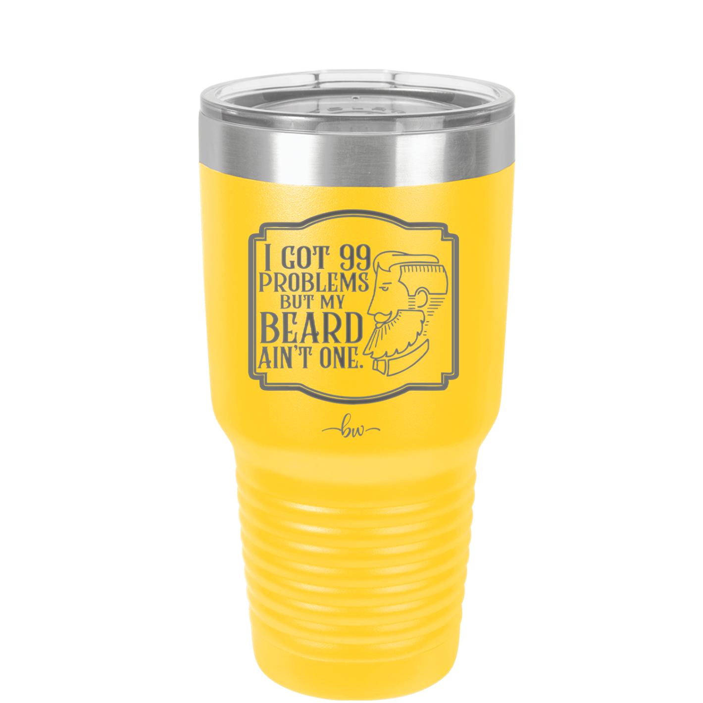 I Got 99 Problems But My Beard Ain't One - Laser Engraved Stainless Steel Drinkware - 2037 -