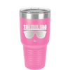 The Cool Dad Sunglasses - Laser Engraved Stainless Steel Drinkware - 2044 -