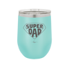 Super Dad with Shield Symbol - Laser Engraved Stainless Steel Drinkware - 2047 -