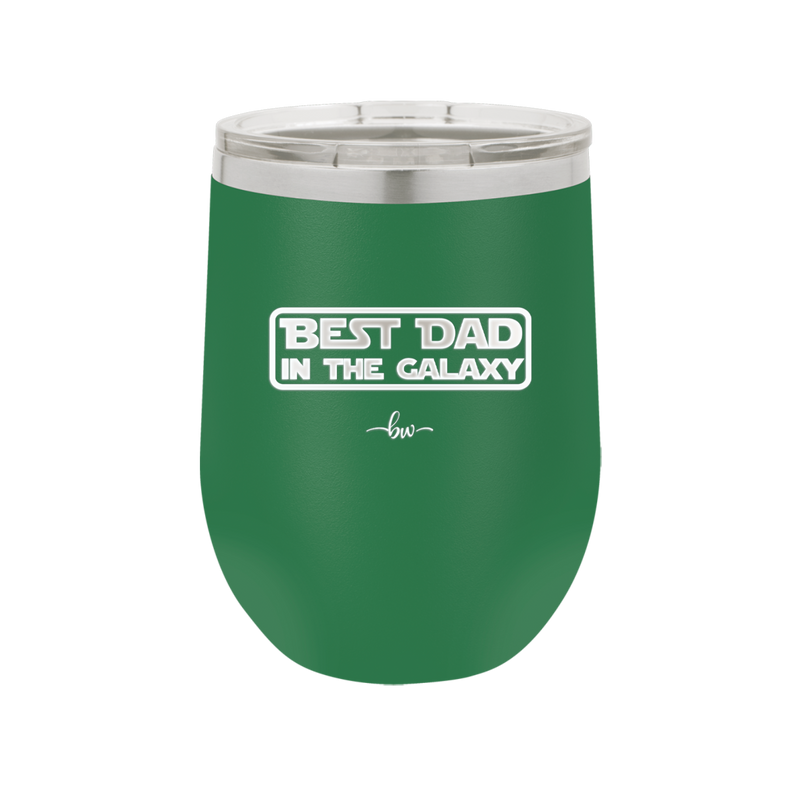 Best Dad in the Galaxy - Laser Engraved Stainless Steel Drinkware - 2049 -